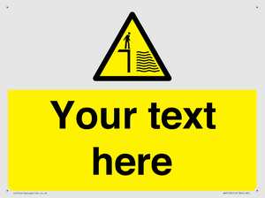 Custom Deep Water Sign